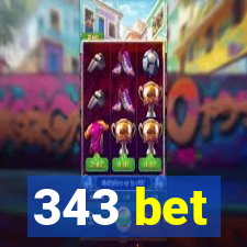 343 bet